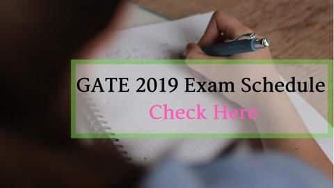 GATE 2019: जारी हुआ परीक्षा शेड्यूल, 2 फरवरी से शुरू होंगी परीक्षा, जानें पूरा शेड्यूल GATE 2019: जारी हुआ परीक्षा शेड्यूल, 2 फरवरी से शुरू होंगी परीक्षा, जानें पूरा शेड्यूल