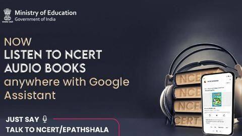 अब ऑडियो फॉर्मेट में उपलब्ध हैं NCERT बुक्स, गूगल असिस्टेंट के जरिये ऐसे करें पढ़ाई अब ऑडियो फॉर्मेट में उपलब्ध हैं NCERT बुक्स, गूगल असिस्टेंट के जरिये ऐसे करें पढ़ाई