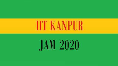 JAM 2020: 09 फरवरी को होगी परीक्षा, जानें कब से शुरु होंगे रजिस्ट्रेशन JAM 2020: 09 फरवरी को होगी परीक्षा, जानें कब से शुरु होंगे रजिस्ट्रेशन