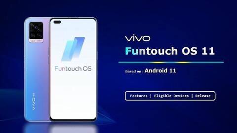 किस वीवो फोन को कब मिलेगा फनटचOS 11 अपडेट? देखें लिस्ट किस वीवो फोन को कब मिलेगा फनटचOS 11 अपडेट? देखें लिस्ट