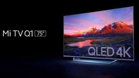 75 इंच की 4K डिस्प्ले वाला शाओमी Mi TV Q1 लॉन्च, जानें कीमत 75 इंच की 4K डिस्प्ले वाला शाओमी Mi TV Q1 लॉन्च, जानें कीमत