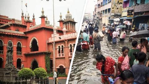 तमिलनाडु: बाढ़ रोकने में विफलता पर मद्रास हाई कोर्ट की चेन्नई नगर निगम को फटकार तमिलनाडु: बाढ़ रोकने में विफलता पर मद्रास हाई कोर्ट की चेन्नई नगर निगम को फटकार
