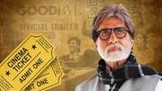 11 अक्टूबर को 80 रुपये में दिखाई जाएगी 'गुडबाय', अमिताभ के जन्मदिन पर छूट 11 अक्टूबर को 80 रुपये में दिखाई जाएगी 'गुडबाय', अमिताभ के जन्मदिन पर छूट