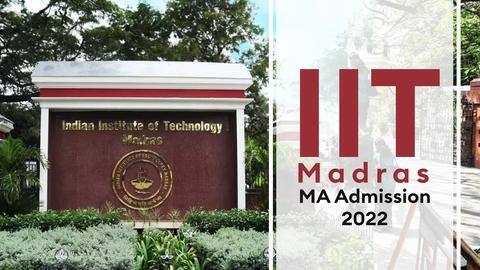 IIT मद्रास के पांच वर्षीय MA पाठ्यक्रम के लिए 9 मार्च से आवेदन शुरू, जानें योग्यता IIT मद्रास के पांच वर्षीय MA पाठ्यक्रम के लिए 9 मार्च से आवेदन शुरू, जानें योग्यता