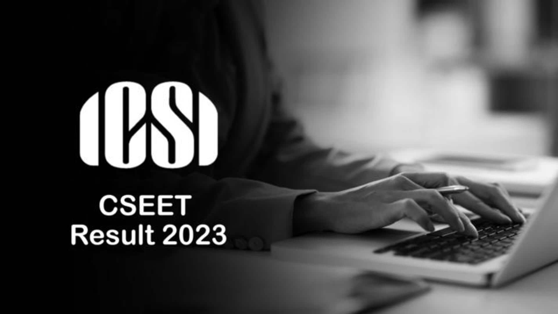 ICSI ने जारी किया CSEET 2023 का परिणाम, आधिकारिक वेबसाइट पर ऐसे करें जांच