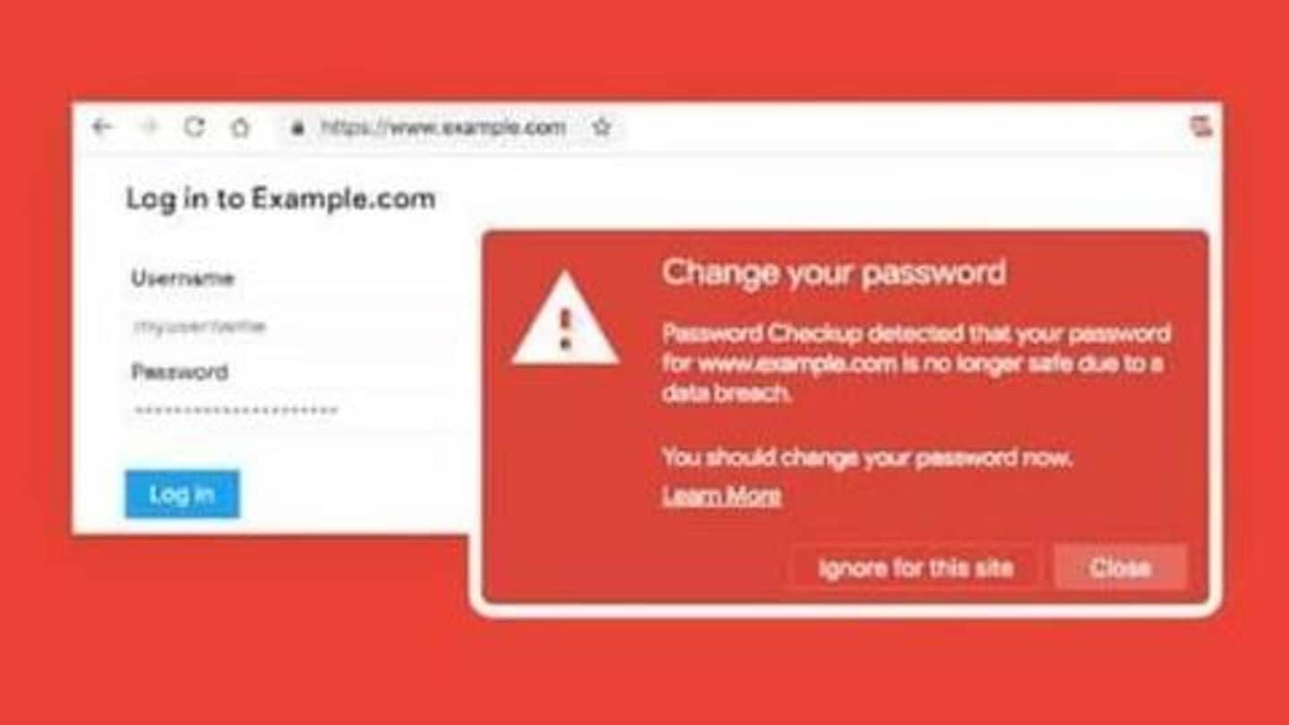 अगर आपका पासवर्ड लीक हो गए तो गूगल क्रोम करेगा अलर्ट
