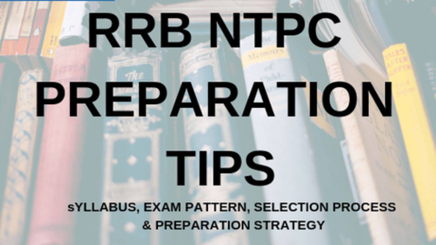 RRB NTPC के लिए ऐसे करें तैयारी, जानें क्या है परीक्षा पैटर्न और कब होगी परीक्षा