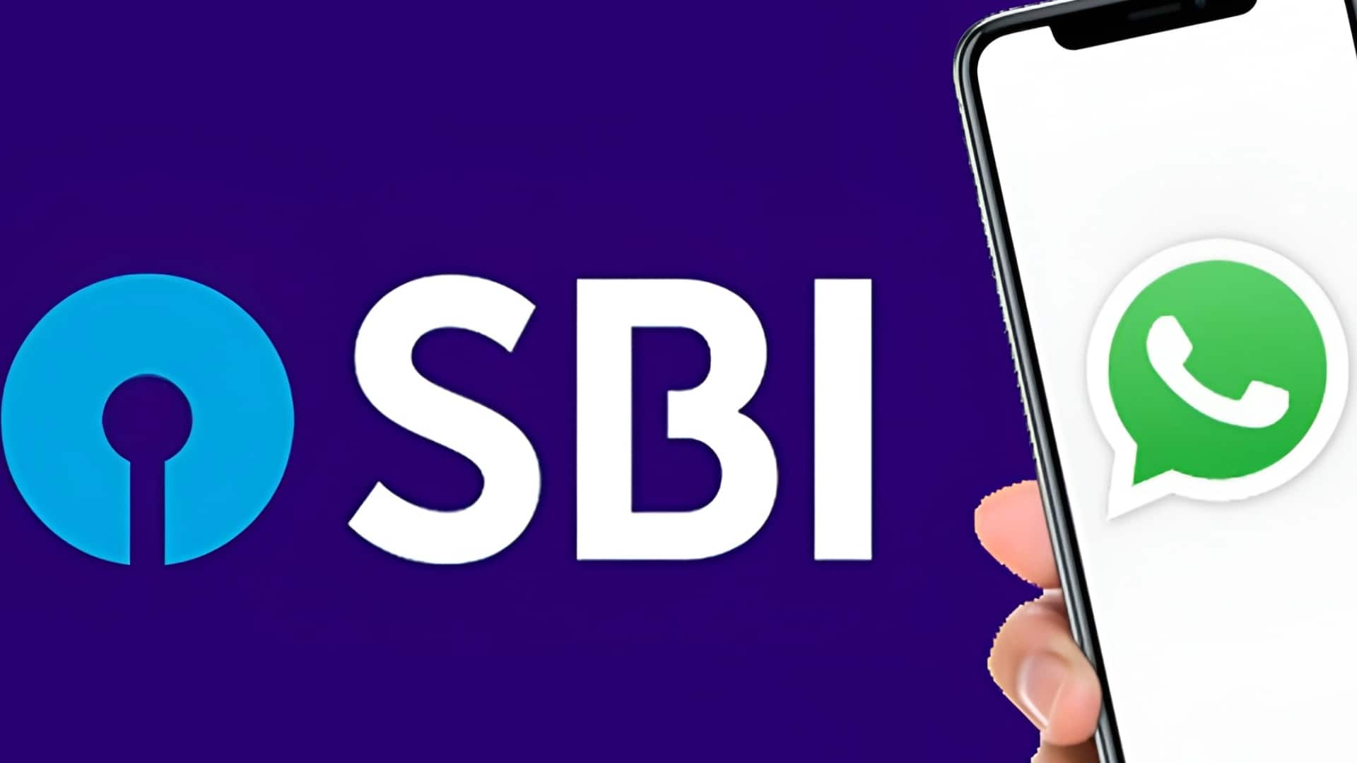 SBI व्हाट्सऐप पर देता है कई बैंकिंग सुविधाएं, जानिए कैसे करें पंजीकरण