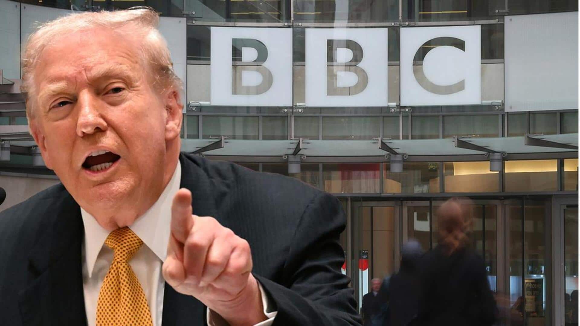 डोनाल्ड ट्रंप ने BBC के खिलाफ किया 900 अरब रुपये का मानहानि मुकदमा, जानिए मामला