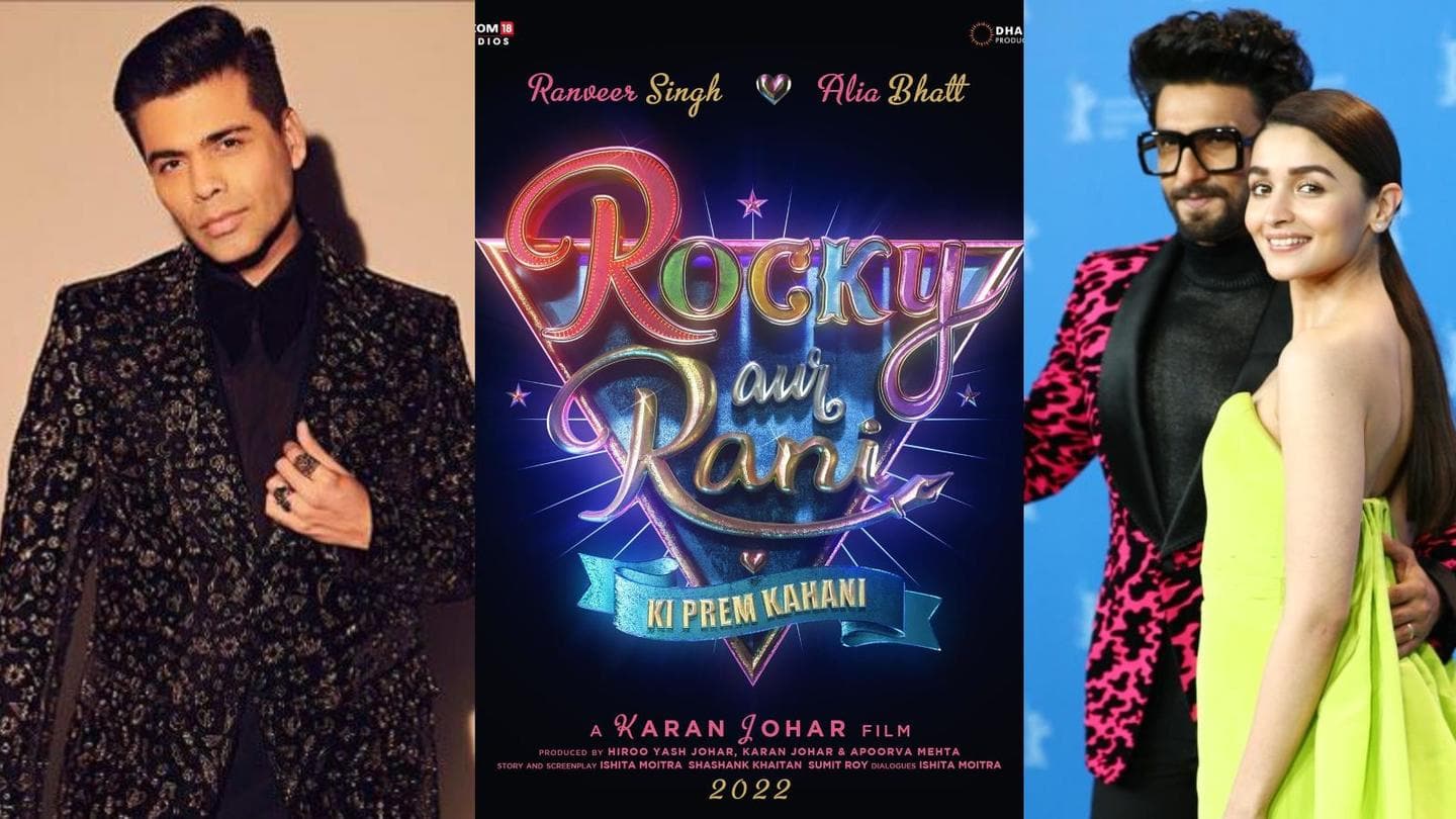 करण की 'रॉकी और रानी की प्रेम कहानी' में लीड रोल में होंगे रणवीर और आलिया