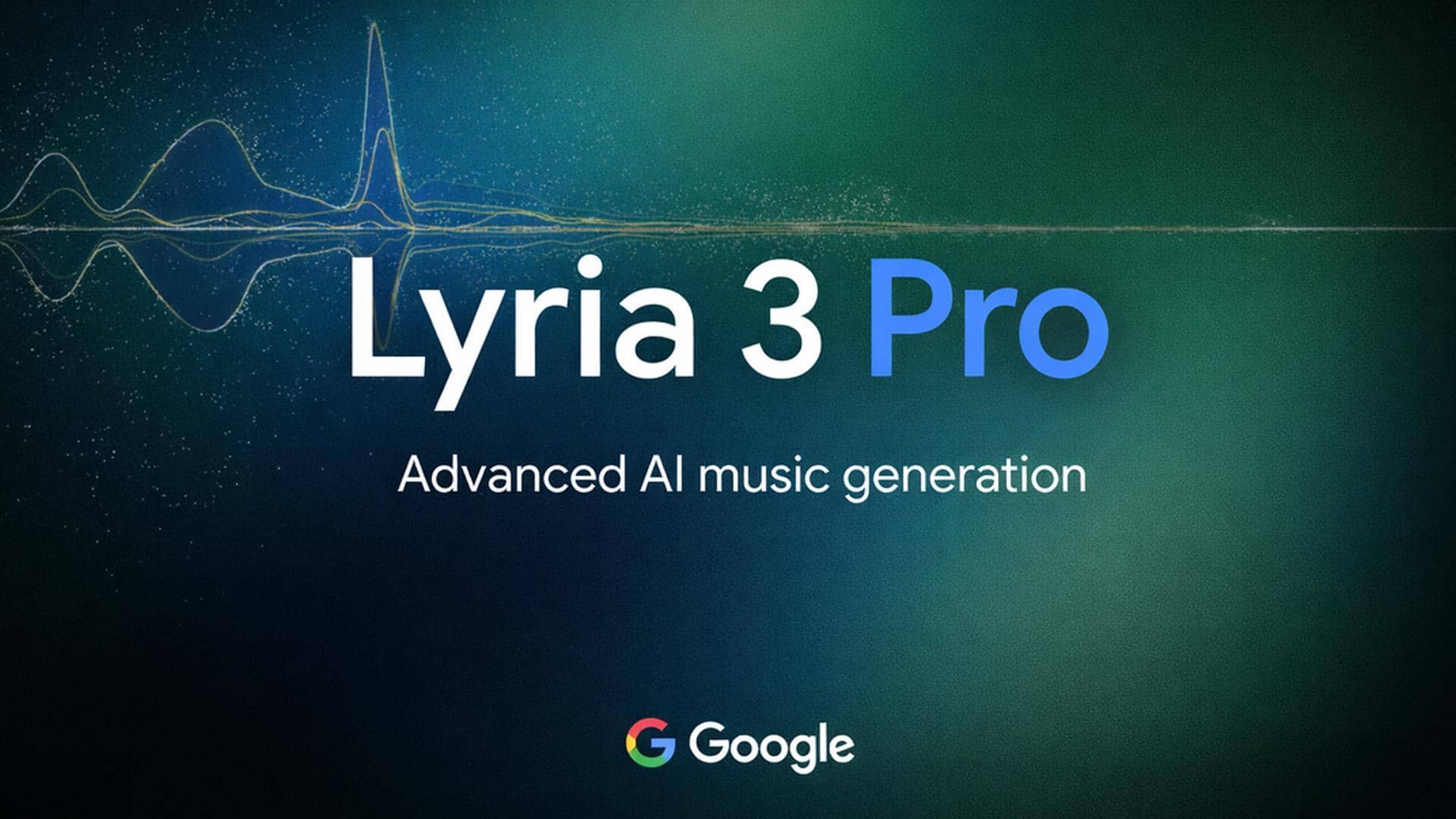गूगल ने नया AI म्यूजिक टूल 'लिरिया 3 प्रो' किया पेश, क्या है इसकी खासियत? 
