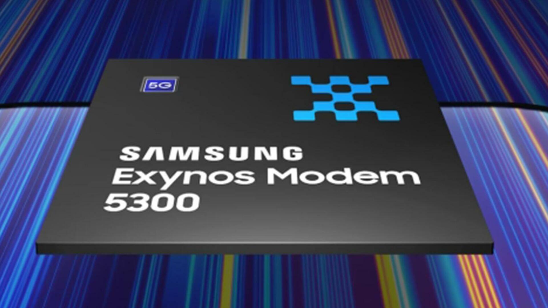 सैमसंग के एक्सिनोस मॉडेम 5300 में मिलेगी 10Gbps तक डाऊनलोड स्पीड की सुविधा