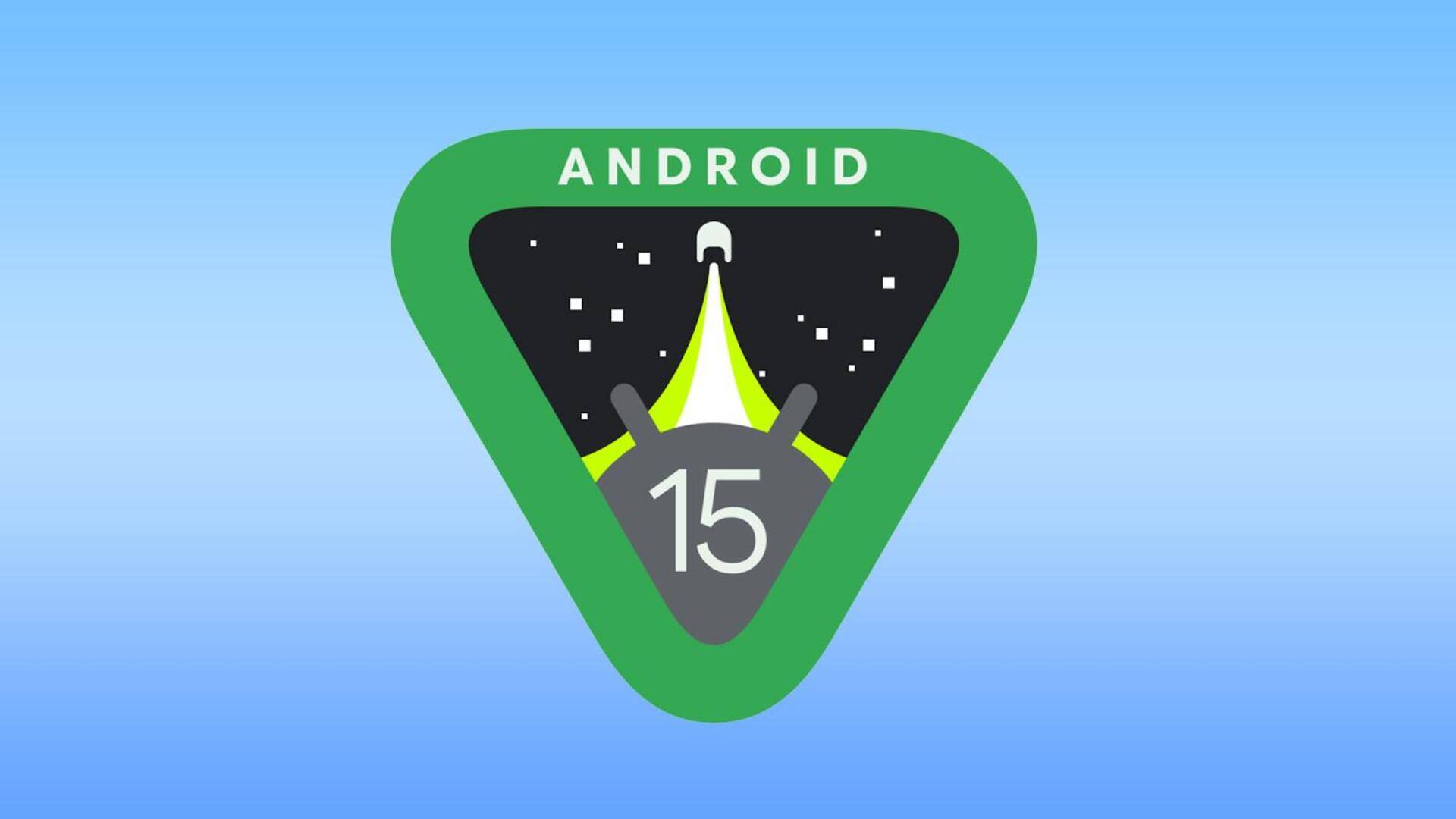 गूगल कल लॉन्च कर सकती है एंड्रॉयड 15 का दूसरा बीटा, जानें संभावित फीचर्स