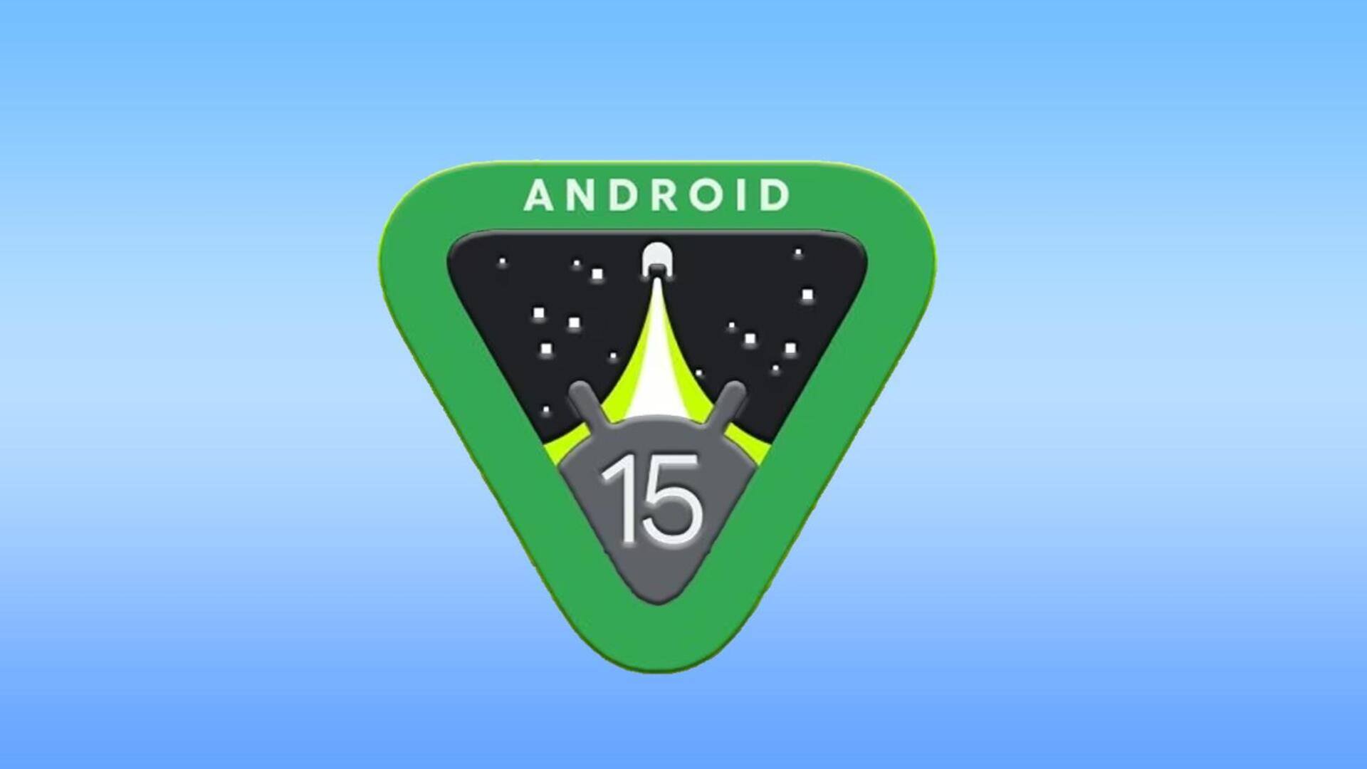 गूगल ने जारी किया एंड्रॉयड 15 का पहला डेवलपर प्रीव्यू, मिलेंगे ये फीचर्स
