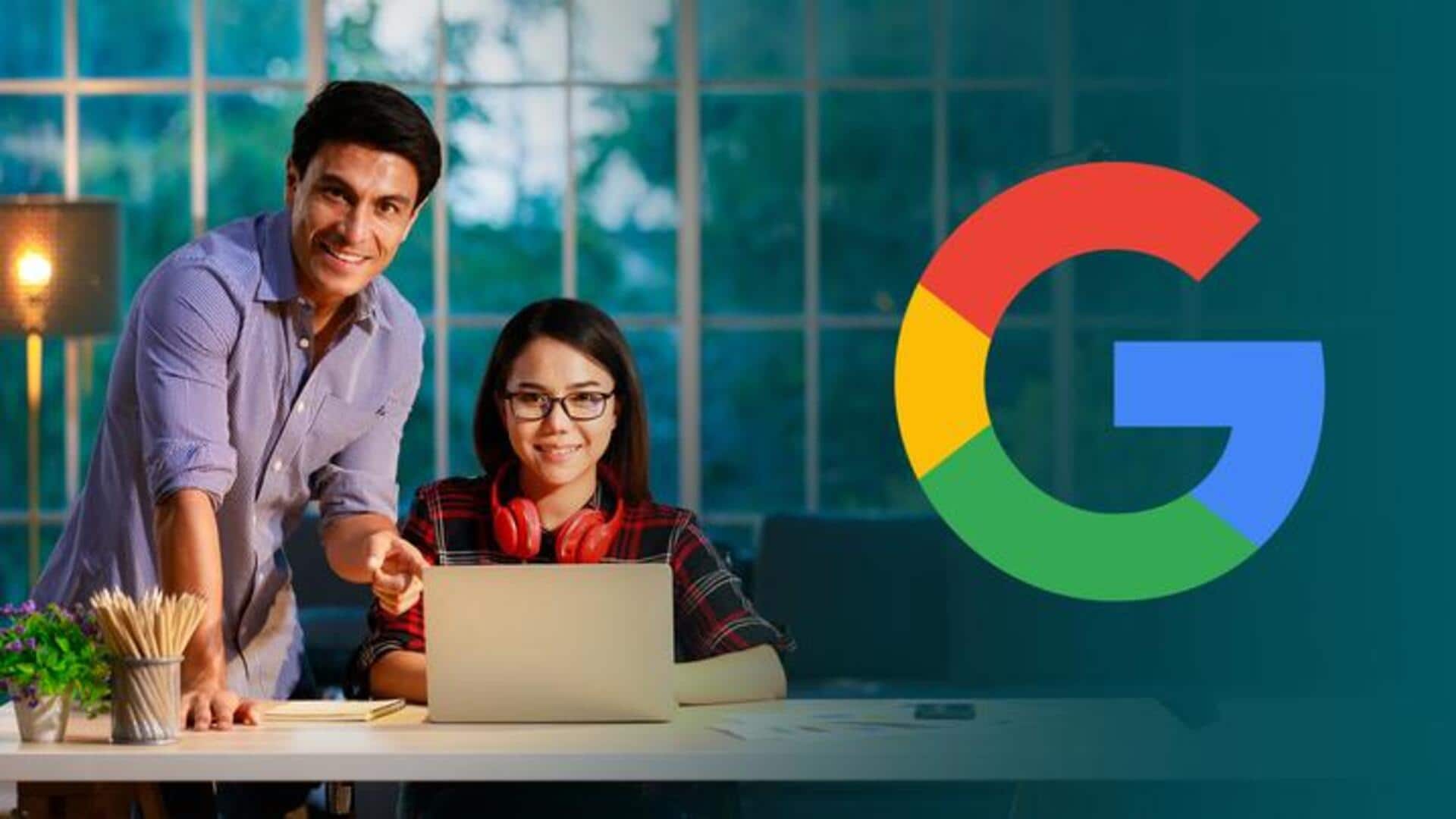 गूगल में इंटर्नशिप करने का मौका, मिलेगा 80,000 रुपये प्रतिमाह स्टाइपेंड