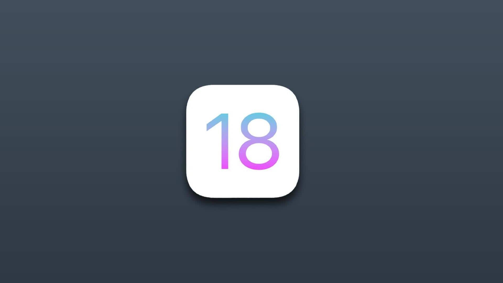 WWDC 2024: iOS 18 इन खास फीचर्स के साथ होगा लॉन्च