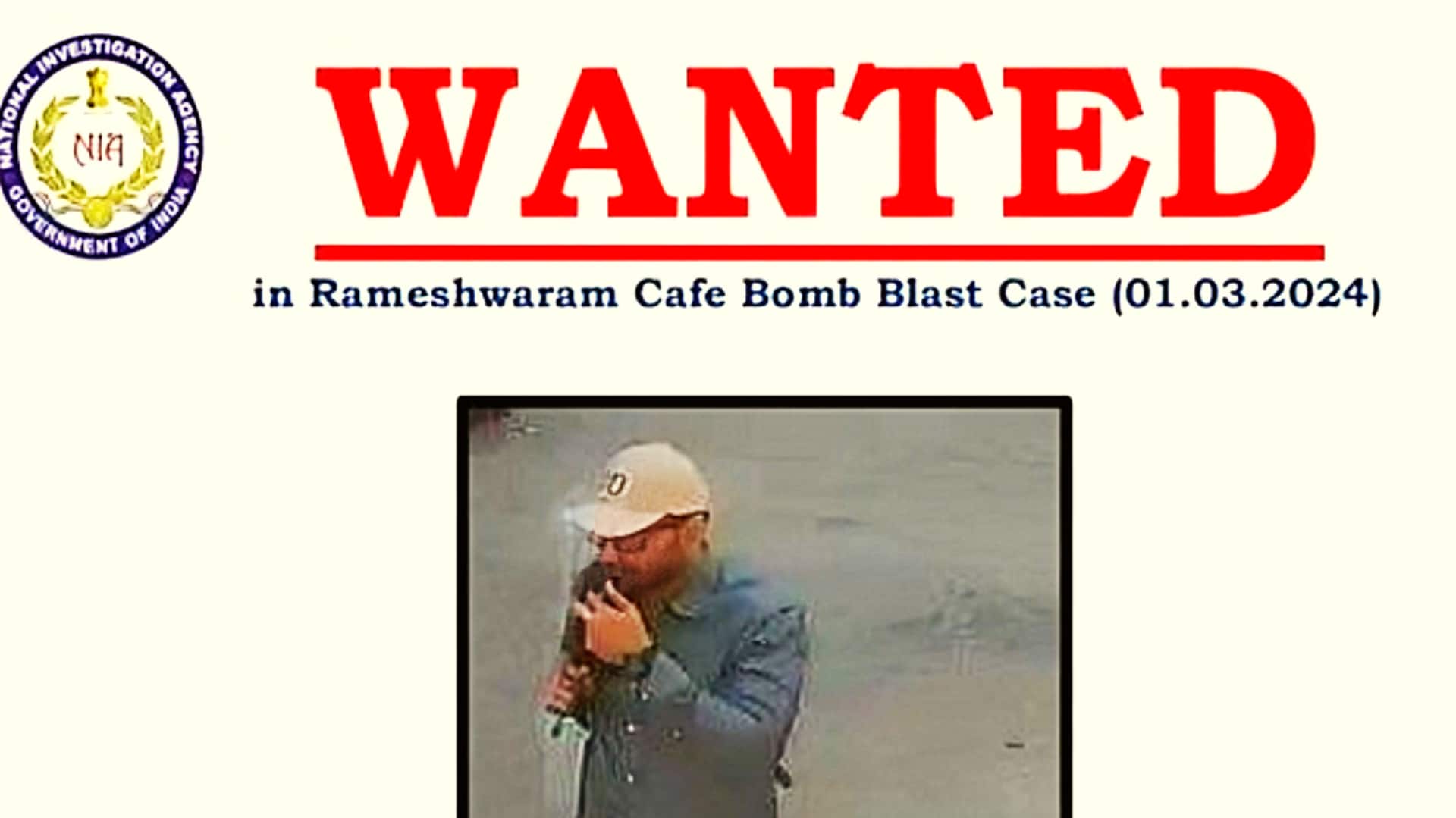 बेंगलुरु: रामेश्वरम कैफे में धमाका करने वाले संदिग्ध का पोस्टर जारी, 10 लाख रुपये इनाम घोषित