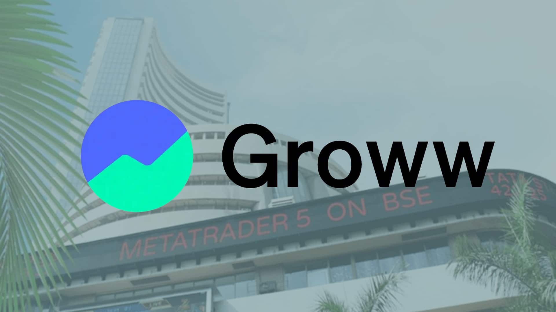 ग्रो के शेयर BSE और NSE पर बढ़त के साथ सूचीबद्ध, जानिए कितनी मिली कीमत 