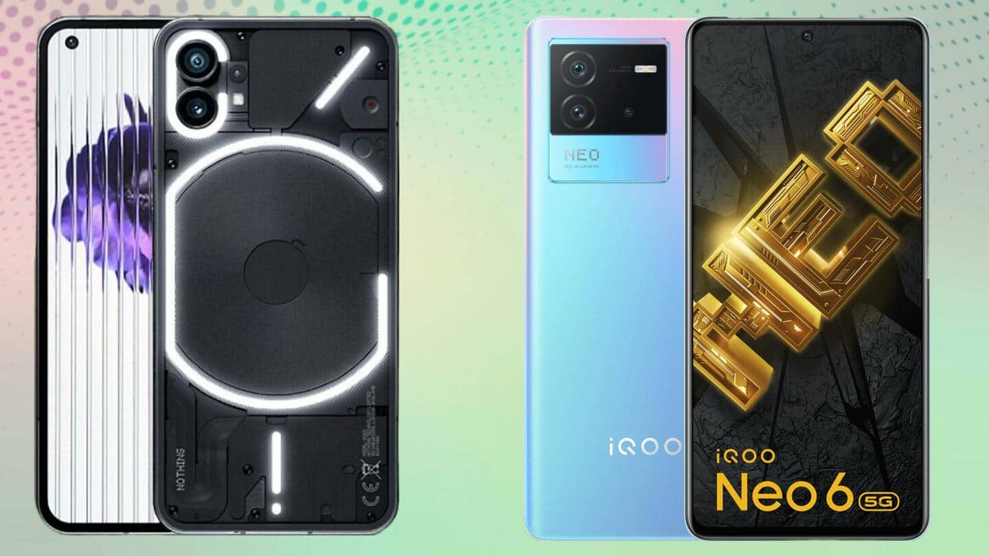 नथिंग फोन (1) और iQoo नियो 6 स्मार्टफोन में कौन है बेहतर? देखें तुलना