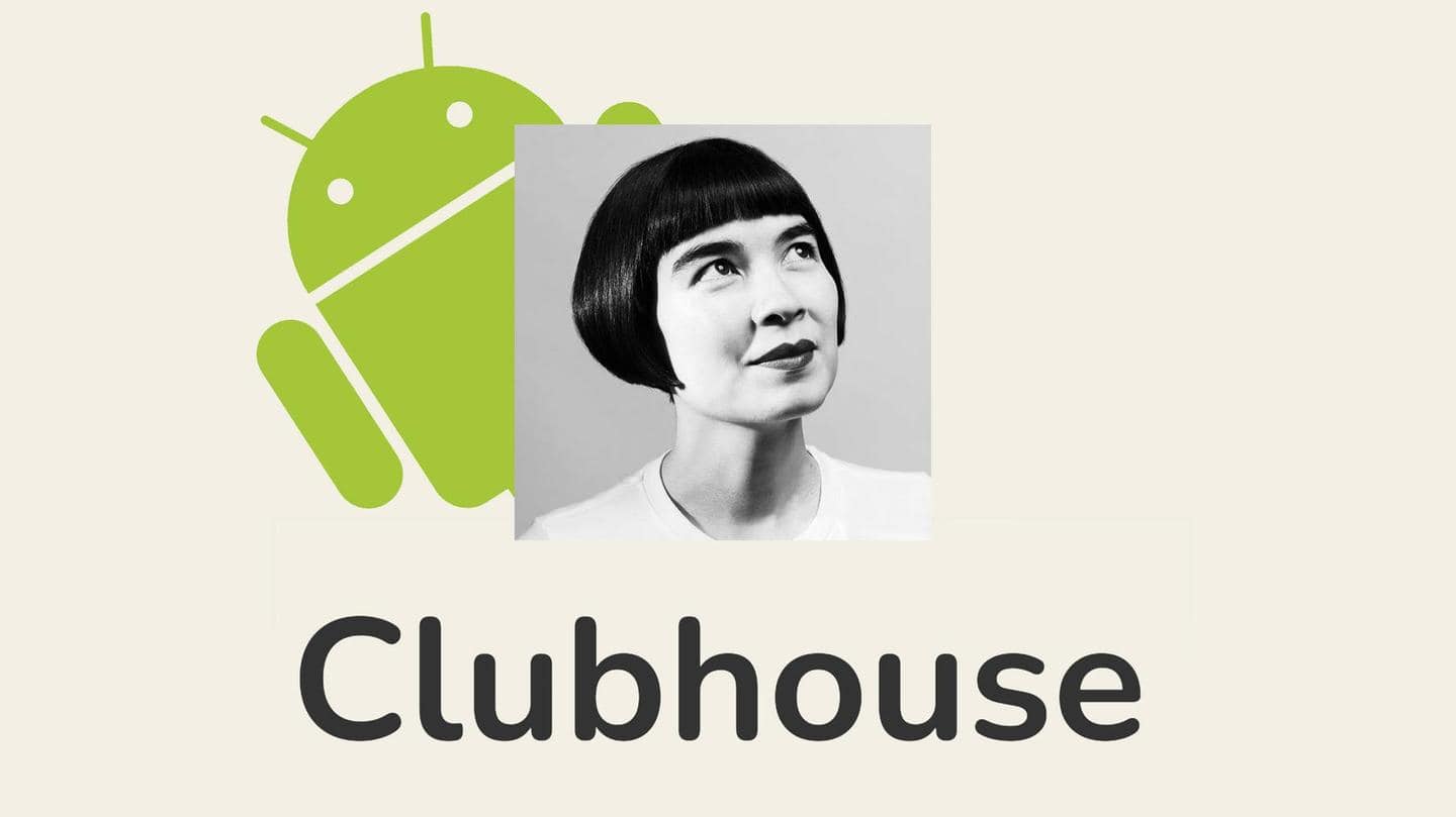 एंड्रॉयड यूजर्स के लिए आ गई क्लबहाउस ऐप, लेकिन अभी नहीं डाउनलोड कर पाएंगे आप