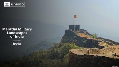 यूनेस्को की विश्व धरोहर में शामिल हुआ भारत के मराठा सैन्य परिदृश्य का नाम, जानिए खासियत 