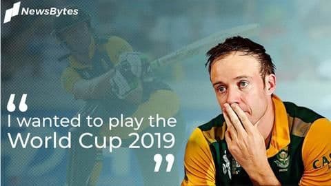AB de Villiers wanted to play World Cup 2019 AB de Villiers wanted to play World Cup 2019