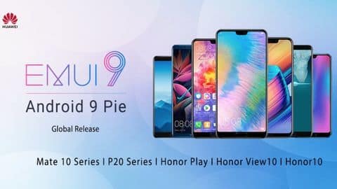 Huawei releases Android Pie-based EMUI 9 update for these smartphones Huawei releases Android Pie-based EMUI 9 update for these smartphones