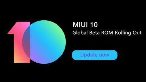 Xiaomi rolls out MIUI 10 for Redmi 6A, Redmi 6 Xiaomi rolls out MIUI 10 for Redmi 6A, Redmi 6