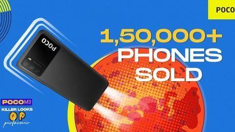 POCO sells 1.5 lakh units of M3 in first sale POCO sells 1.5 lakh units of M3 in first sale