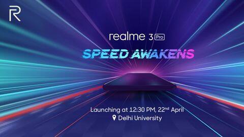 Realme 3 Pro will launch in India on April 22 Realme 3 Pro will launch in India on April 22