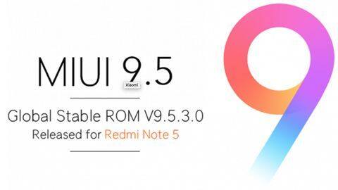 Redmi Note 5 MIUI 9.5 update now available in India Redmi Note 5 MIUI 9.5 update now available in India