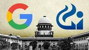 Google challenges CCI's Android antitrust ruling in the Supreme Court