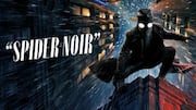 Prime Video cancels 'Spider-Noir' after 1 season