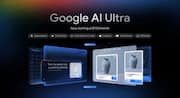Google launches $100 'AI Ultra' plan: What does it offer?