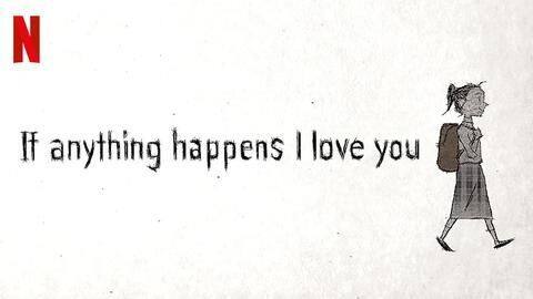 'If Anything Happens I Love You': Missing this is crime 'If Anything Happens I Love You': Missing this is crime