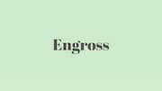 Word of the Day: Engross