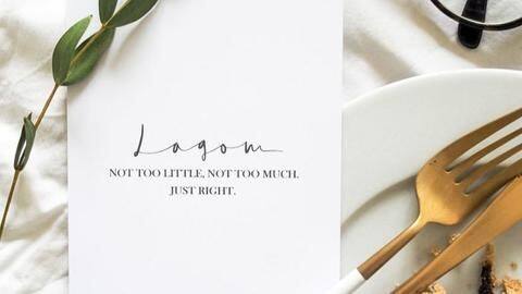 All about Lagom: The Swedish way to a happy life All about Lagom: The Swedish way to a happy life