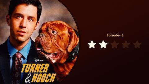 'Turner & Hooch' episode five review: A stinky, disappointing tale 'Turner & Hooch' episode five review: A stinky, disappointing tale