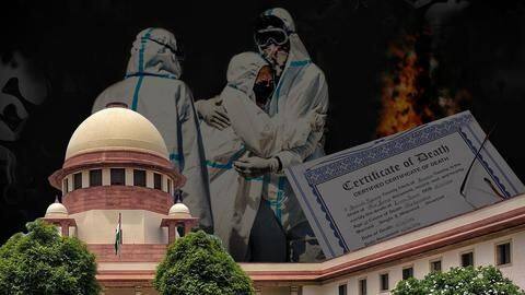 After SC nudge, Centre issues guidelines for COVID-19 death certificate After SC nudge, Centre issues guidelines for COVID-19 death certificate