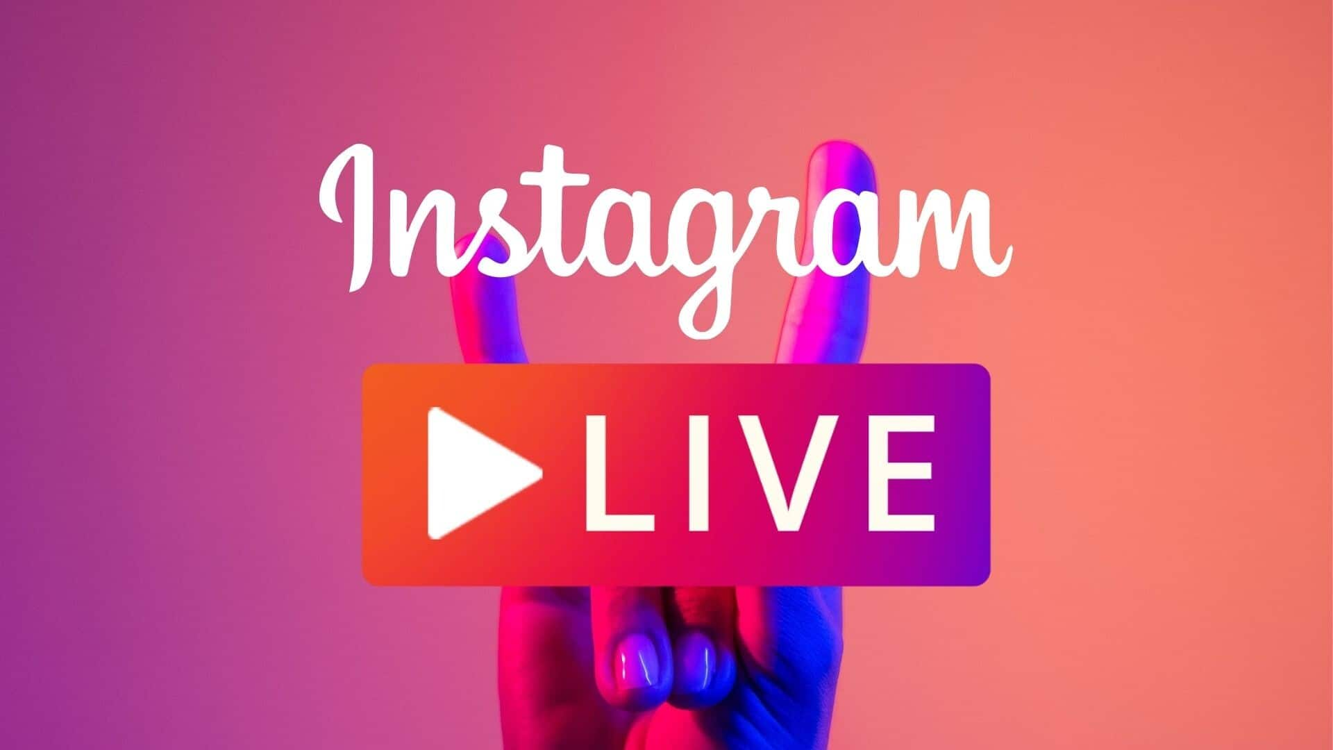 Enhance your Instagram Live sessions with these tips