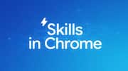 Chrome now lets you save AI prompts as 'Skills' 