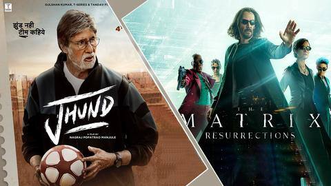 'Jhund' and 'The Matrix Resurrections' finally hitting OTT next month 'Jhund' and 'The Matrix Resurrections' finally hitting OTT next month