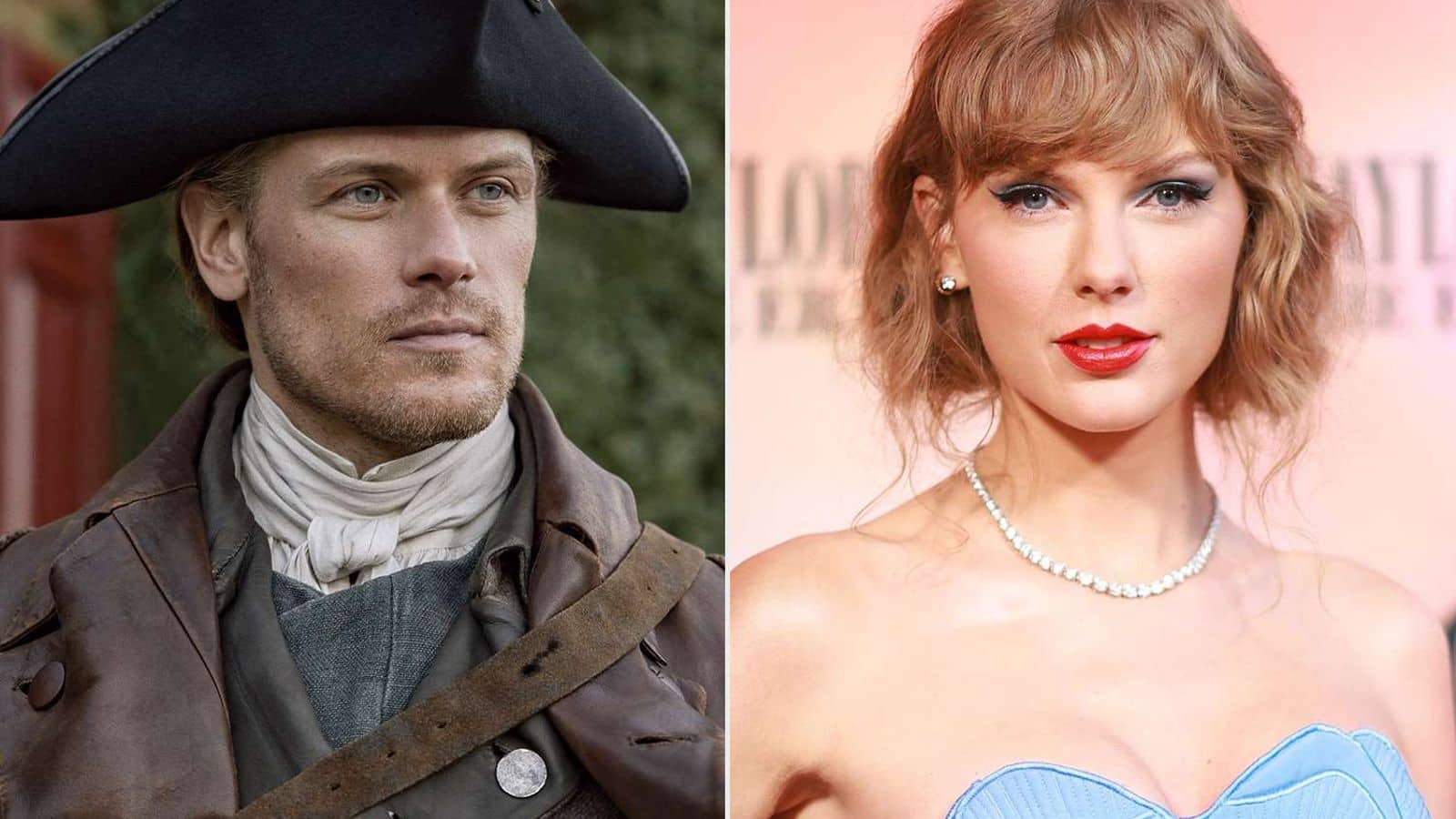 Sam Heughan thinks Taylor will forget Travis after meeting him