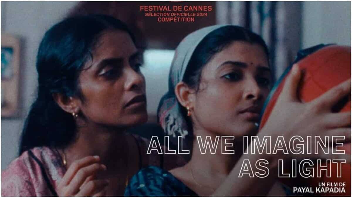 Cannes-winning 'All We Imagine…' to hit Indian theaters this November!