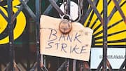 3-day bank strike deferred, branches to open as usual today