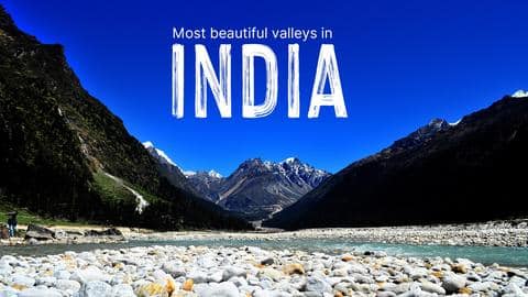 5 most stunning valleys in India 5 most stunning valleys in India