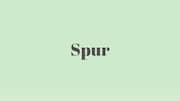 Word of the Day: Spur
