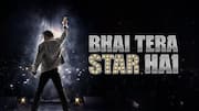'Bhai Tera Star Hai' shot in less than a month?