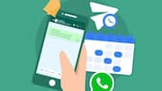 #TechBytes: Is scheduling WhatsApp messages possible?