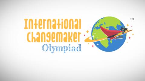 Paving way for empathetic, conscious citizens: International Changemaker Olympiad Paving way for empathetic, conscious citizens: International Changemaker Olympiad